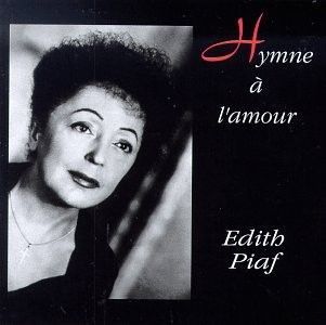 Edith Piaf - Hymne à L'amour